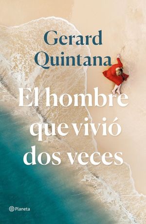 EL HOMBRE QUE VIVIÓ DOS VECES *