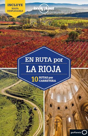 EN RUTA POR LA RIOJA 1 *