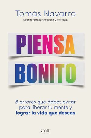 PIENSA BONITO *