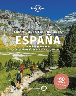 LAS MEJORES EXCURSIONES ESPAÑA *