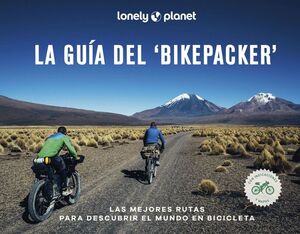 LA GUÍA DEL 'BIKEPACKER' *