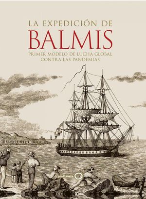 LA EXPEDICIÓN DE BALMIS *