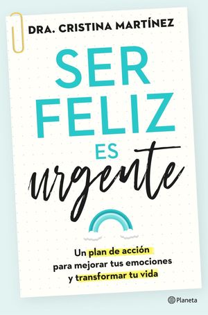 SER FELIZ ES URGENTE *