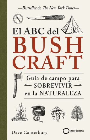 EL ABC DEL BUSHCRAFT *