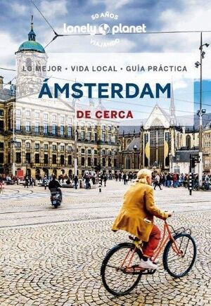 ÁMSTERDAM DE CERCA 6 *