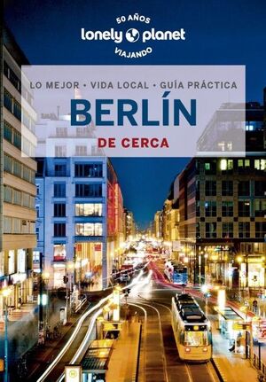 BERLÍN DE CERCA 7 *