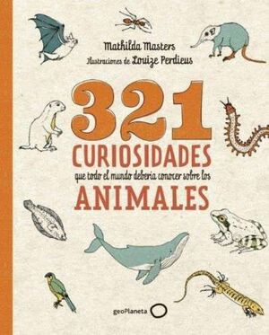 321 CURIOSIDADES QUE TODO EL MUNDO DEBERÍA CONOCER SOBRE LOS ANIMALES *