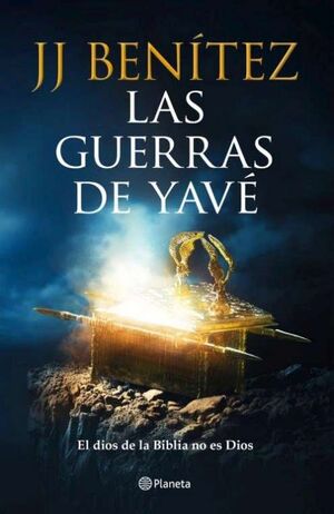 LAS GUERRAS DE YAVÉ *