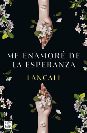 ME ENAMORÉ DE LA ESPERANZA *