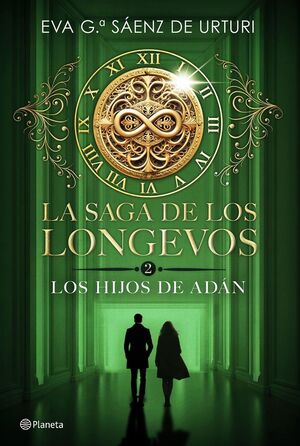 LA SAGA DE LOS LONGEVOS 2. LOS HIJOS DE ADÁN *