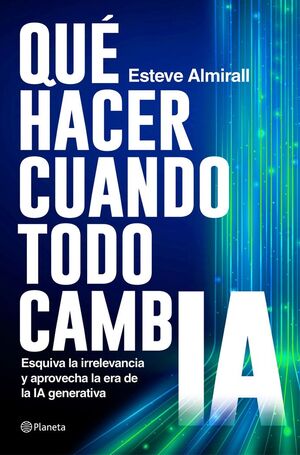 QUÉ HACER CUANDO TODO CAMBIA *