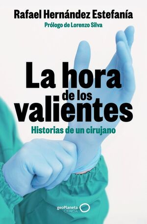 LA HORA DE LOS VALIENTES *