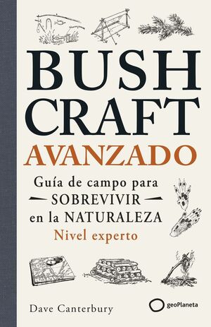 BUSHCRAFT AVANZADO *