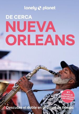 NUEVA ORLEANS DE CERCA 2 *