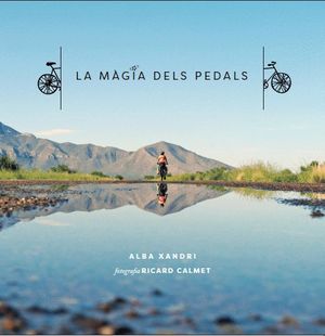 LA MÀGIA DELS PEDALS