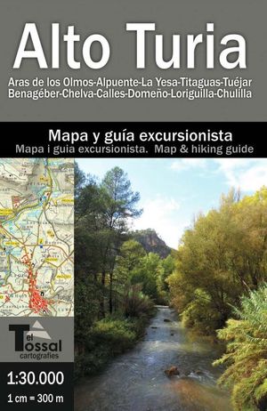 ALTO TURIA 1:30,000 *