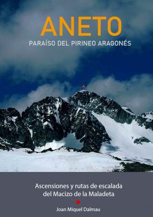 ANETO. PARAÍSO DEL PIRINEO ARAGONÉS