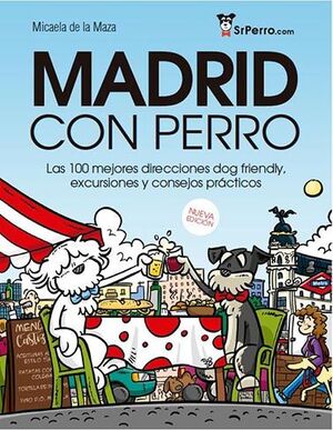 MADRID CON PERRO *