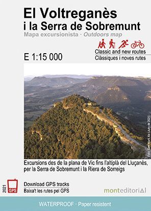 EL VOLTREGANÈS I LA SERRA DE SOBREMUNT 1:15.000