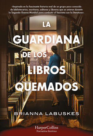 LA GUARDIANA DE LOS LIBROS QUEMADOS *