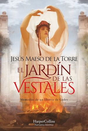 EL JARDÍN DE LAS VESTALES  *