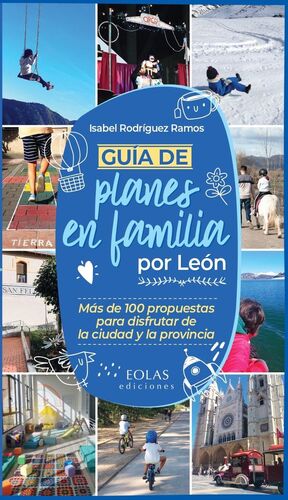 GUÍA DE PLANES EN FAMILIA POR LEÓN *