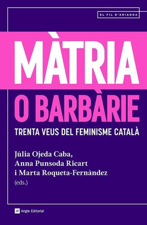 MATRIA O BARBARIE *