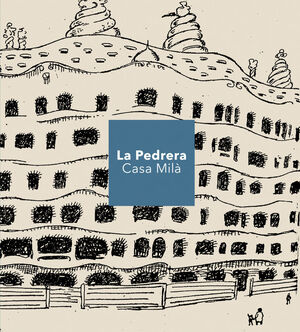 LA PEDRERA (EN) *
