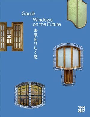 GAUDÍ: WINDOWS ON THE FUTURE (GWF)
