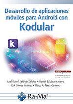 DESARROLLO DE APLICACIONES MÓVILES PARA ANDROID CON KODULAR *