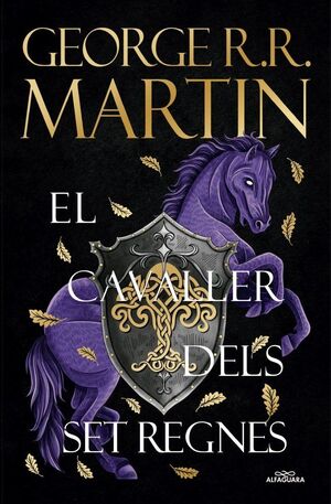 EL CAVALLER DELS SET REGNES *