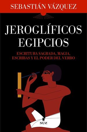 JEROGLÍFICOS EGIPCIOS *