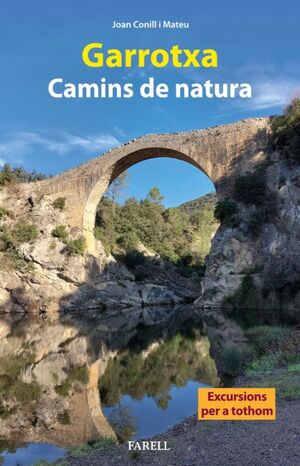 GARROTXA. CAMINS DE NATURA