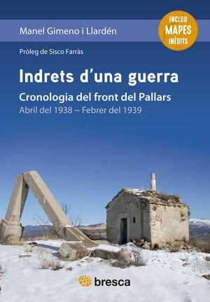 INDRETS D'UNA GUERRA 3A. EDICIÓ *