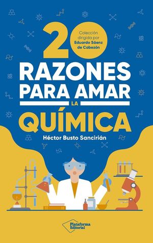 20 RAZONES PARA AMAR LA QUÍMICA *