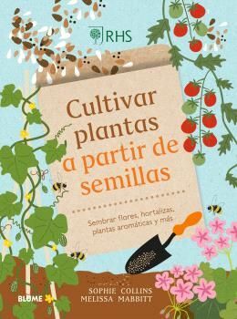CULTIVAR PLANTAS A PARTIR DE SEMILLAS *