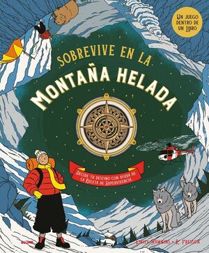 SOBREVIVE EN LA MONTAÑA HELADA *
