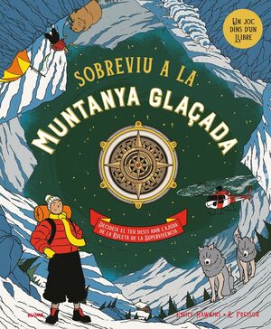 SOBREVIU A LA MUNTANYA GLAÇADA *