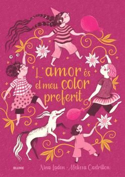 AMOR ÉS EL MEU COLOR PREFERIT *