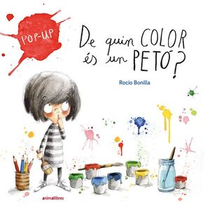 DE QUIN COLOR ÉS UN PETÓ? (LLIIBRE POP-UP)