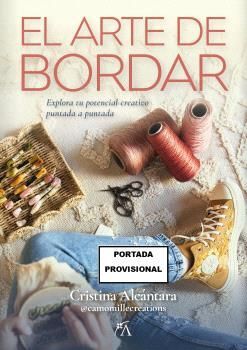 EL ARTE DE BORDAR *