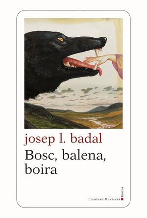 BOSC, BALENA, BOIRA *