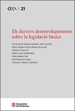 EL DARRERS DESENVOLUPAMENTS SOBRE LA LEGISLACI BSICA