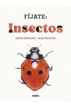 FÍJATE: INSECTOS