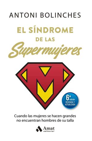 EL SÍNDROME DE LAS SUPERMUJERES (5ª ED. ACTUALIZADA) 9