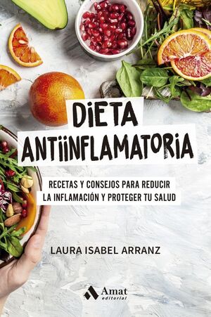 DIETA ANTIINFLAMATORIA *
