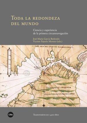 TODA LA REDONDEZA DEL MUNDO *