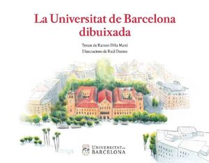 LA UNIVERSITAT DE BARCELONA DIBUIXADA *