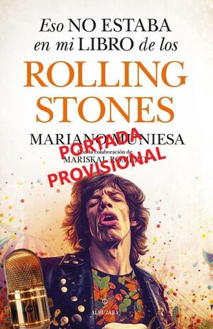 ESO NO ESTABA EN MI LIBRO DE LOS ROLLING STONES *