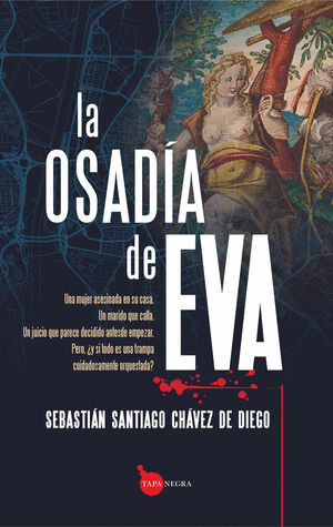 LA OSADÍA DE EVA *